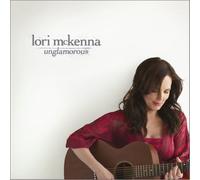 Unglamorous by Mckenna, Lori (2007) Audio CD
