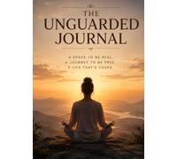 Unguarded Mind: Guided Anxiety & Mental Health Journal for Overthinking, Emotional Release & Daily Reset