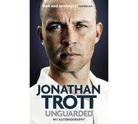 Unguarded: My Autobiography