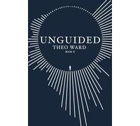 Unguided: 2 (The Guided Series)