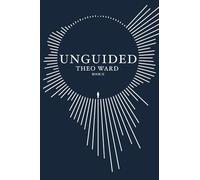 Unguided (The Guided Series)