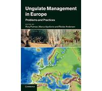 Ungulate Management in Europe: Problems and Practices