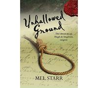 Unhallowed Ground: The Chronicles Of Hugh De Singleton, Surgeon: 4