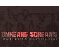 Unheard Screams - King Leopold II rule over the Congo Steam CD Key