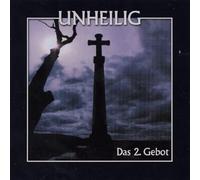 Unheilig - Das 2 Gebot