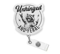 Unhinged and Feral Badge Reel 2 Inches Badge Holder with Retractable Clip Mental Health Overstimulation Raccoon Lover Meme Acrylic Material ID Name Badge Clip Accessories for HR Nurse Office Workers