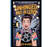 Unhinged and In Love: How oh,Hi! Twists Romance, comedy, and control in the wildest indie film of the year