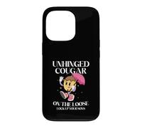 Unhinged Cougar On The Loose Lock up Your sons Case for iPhone 13 Pro