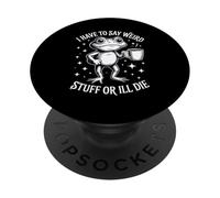 Unhinged Frog Coffee Humor Funny Say Weird Stuff Quote PopSockets Adhesive PopGrip