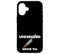 Unhinged Since 96 Horror Humor Dark Thriller Style Graphic Case for iPhone 16