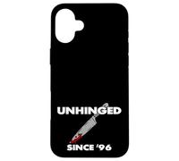 Unhinged Since 96 Horror Humor Dark Thriller Style Graphic Case for iPhone 16 Plus
