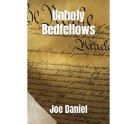 Unholy Bedfellows