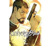 Unholy Blood, Vol. 3: (UNHOLY BLOOD GN)