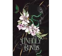 Unholy Bonds: A Dark Serial Killer Romantic Suspense (Hunters and Preys)