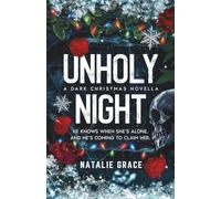 Unholy Night: A Dark Christmas Novella