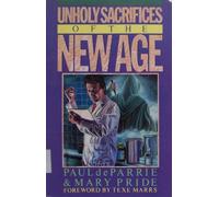 Unholy Sacrifices of the New Age