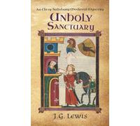 Unholy Sanctuary: An Ela of Salisbury Medieval Mystery: 10
