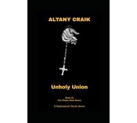 Unholy Union: A Father Steel Novel