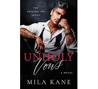 Unholy Vows: A Dark Mafia Romance (Original Sins)