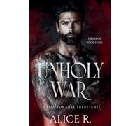 Unholy War: Mafia Romanze (Deutsch) (2) (Heirs of Vice (Deutsch))