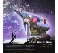 UNI Jazz Band One - Thinking Globally Acting Locally