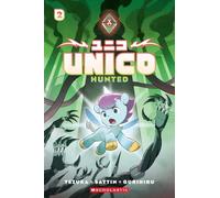 Unico: Hunted (Volume 2) a graphic novel