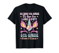 Unicorn 4th Grade Graduation Hello 5th Grade Last Day School T-Shirt
