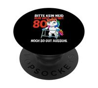 Unicorn 80th Birthday Bitte Kein Neid - 80 Jahre alt PopSockets Adhesive PopGrip