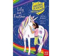 Unicorn Academy: Lily and Feather