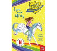 Unicorn Academy: Lyra and Misty