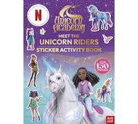 Unicorn Academy: Meet the Unicorn Riders – Sticker Activity Book – over 100 magical stickers