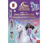 Unicorn Academy: Meet the Unicorn Riders – Sticker Activity Book – over 100 magical stickers