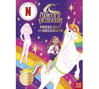 Unicorn Academy: Press Out and Decorate : with over 25 sparkling pieces