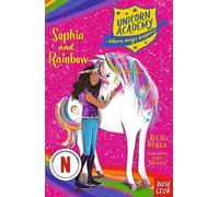 Unicorn Academy: Sophia and Rainbow (Unicorn Academy: Where Magic Happens): A New York Times Bestseller