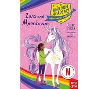 Unicorn Academy: Zara and Moonbeam: (Unicorn Academy: Where Magic Happens)