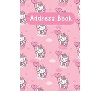 Unicorn Address Book: Kids Alphabetical Address Book with Birthday, Social Media, Phone, and Emails.