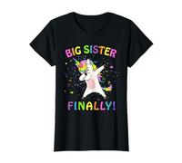 Unicorn Big Sister Finally T-Shirt