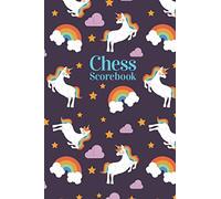 Unicorn Chess Scorebook: Chess Notation Book, Chess Records Book, Chess Score Sheets, Chess Match Log Book