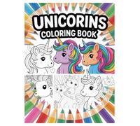Unicorn Coloring Book: 100 Magical Creatures and Unicorns for Kids: A Fun Activity Book to Spark Creativity with Magical Unicorns and Friends