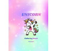 Unicorn coloring Book: 72 pages