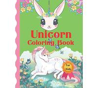 Unicorn Coloring Book for Kids: 53 Cute, Unique Coloring Pages
