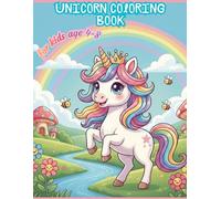 UNICORN COLORING BOOK FOR KIDS: Cute & Magical Unicorn Designs Fun and Easy Coloring Pages to Inspire Creativity and Relaxation