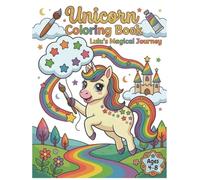 Unicorn Coloring Book for Kids: Lulu's Magical Journey: Easy Creative Activity Picture Book for Kids Ages 4-8