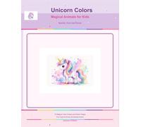 Unicorn Colors: Paint-by-Reference Activity Book for Kids