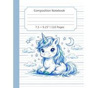 Unicorn Composition Notebook - Blue Sketch Edition (Color Interior): 7.5 × 9.25" • 110 Pages • Pencil Sketch Unicorn Series • Glossy Softcover • Blue Lined Pages