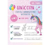Unicorn Cursive Handwriting Workbook for Kids: Cursive Handwriting Practice Book for Kids Grade 1-5 | 3 in 1 Learning Cursive Handwriting Workbook for ... Words, and Sentences - Magical Unicorn Theme