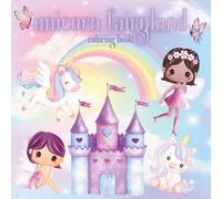 Unicorn Fairyland Coloring Book