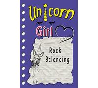 Unicorn Girl loves Rock Balancing: cute sketchbook Journal and Notebook for Girls - Composition Size (6"x9") whitelines With Lined and Blank Pages, ... Sketching or drawing Comics and note-taking.