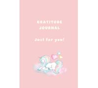 Unicorn Gratitude Journal: Reflective Journal for Kids (pastel unicorn) 6"x9"