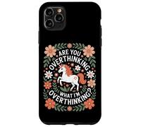 Unicorn Lovers Are You Overthinking What I'm Overthinking Case for iPhone 11 Pro Max